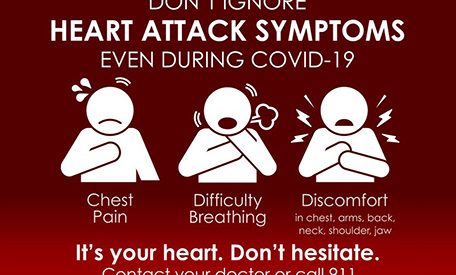 Don’t ignore heart attack symptoms, even during COVID-19